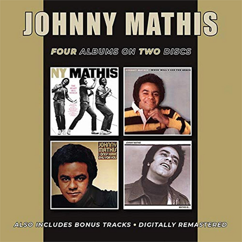 JOHNNY MATHIS - FOUR ALBUMS ON 4 CD: BGO HEART OF A WOMAN + BONUS TRACKS (2021 – 2CD)
