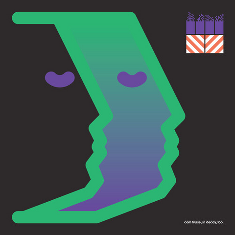 COM TRUISE - IN DECAY, TOO (2LP - 2020)