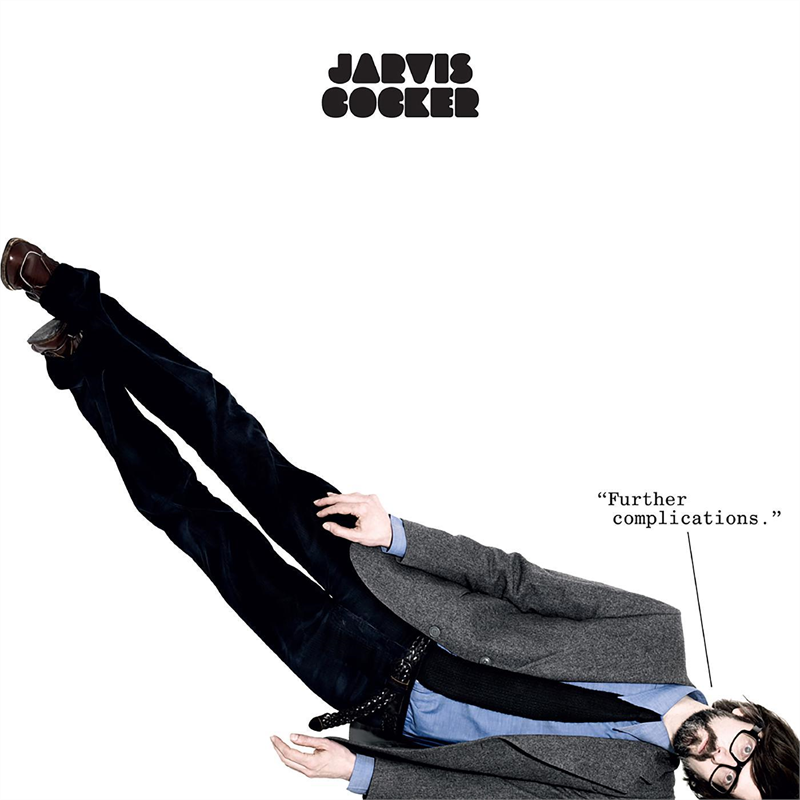 JARVIS COCKER - FURTHER COMPLICATIONS (LP - white - 2009)