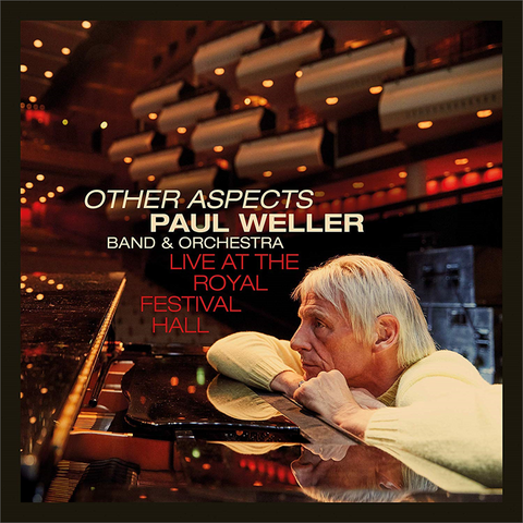 PAUL WELLER - OTHER ASPECTS (2019 - LIVE - 2CD+DVD)