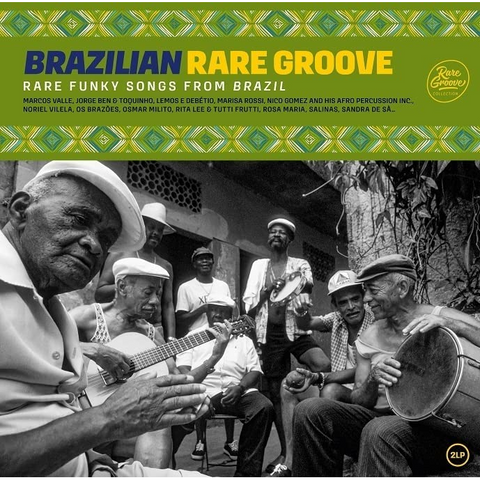 BRAZILIAN RARE GROOVE - ARTISTI VARI - BRAZILIAN RARE GROOVE: rare funky songs from brazil (2LP – 2022)