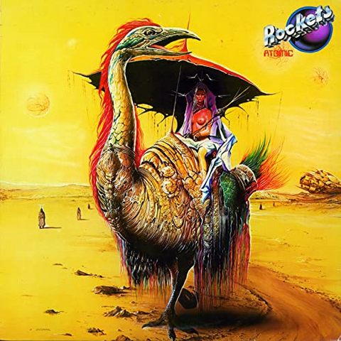 ROCKETS - ATOMIC (1982 - rem22 | cover laminata + bonus)