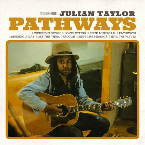 JULIAN TAYLOR - PATHWAYS (LP - 2024)