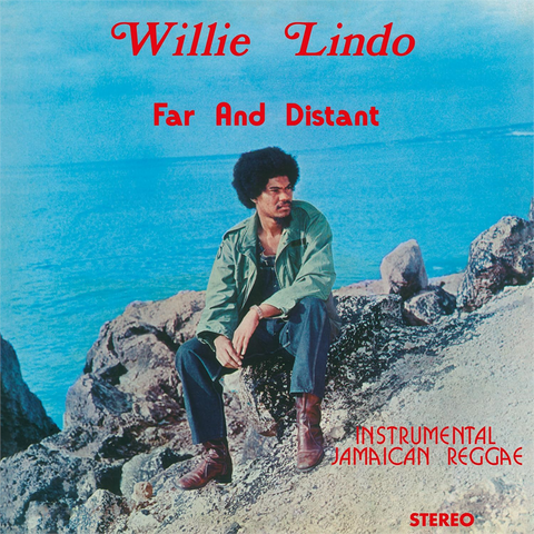 WILLIE LINDO - FAR AND DISTANT (LP - RE25 - 1974)