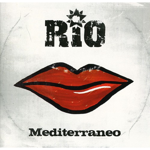 RIO - MEDITERRANEO (2011)