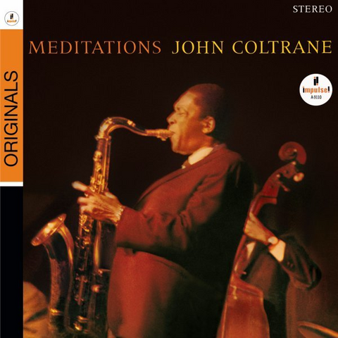 JOHN COLTRANE - MEDITATIONS (1966)