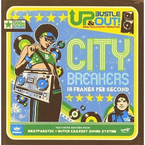 BUSTLE & OUT UP - CITY BREAKERS