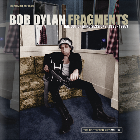 BOB DYLAN - FRAGMENTS: time out of mind sessions 1996-1997 - the bootleg series vol. 17 (2023 - 5cd)