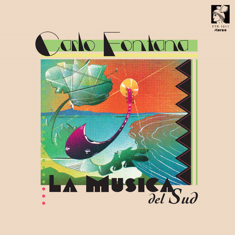 CARLO FONTANA - LA MUSICA DEL SUD (LP - 2024)
