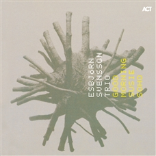 ESBJORN SVENSSON TRIO - GOOD MORNING SUSIE SOHO (LP - 2000)