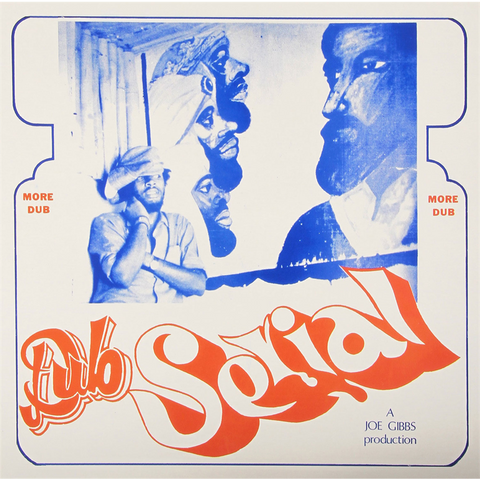 GIBBS JOE - DUB SERIALS (LP - 2009)