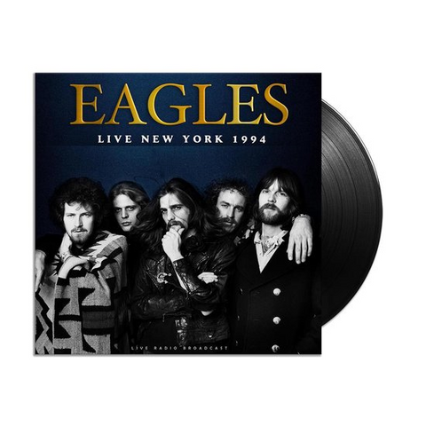 EAGLES - LIVE NEW YORK 1994 (LP - 2020)