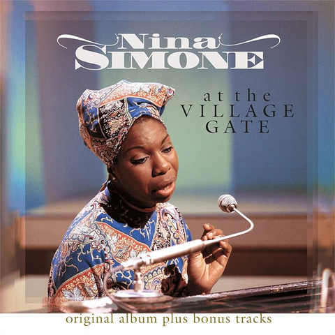 NINA SIMONE - AT THE VILLAGE GATE (LP – rem'23 – 1962)