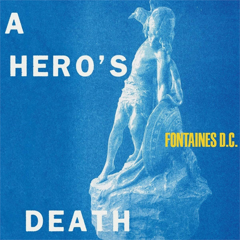 FONTAINES D.C. - A HERO'S DEATH (LP - indie blue vinyl - 2020)