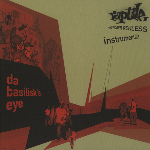 RAPTILE AND ROGER REKLESS - DA BASILISK'S EYE [INSTRUMENTALS] (2XLP)