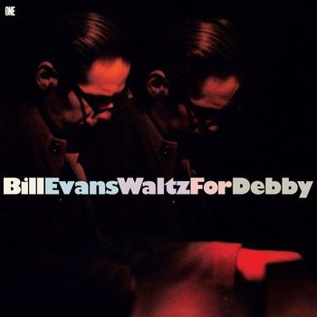 BILL EVANS - WALTZ FOR DEBBY (LP - BONUS TRACK - 2024)