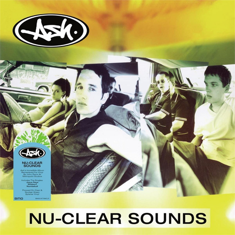 ASH - NU-CLEAR SOUNDS (LP - splatter | rem23 - 1998)