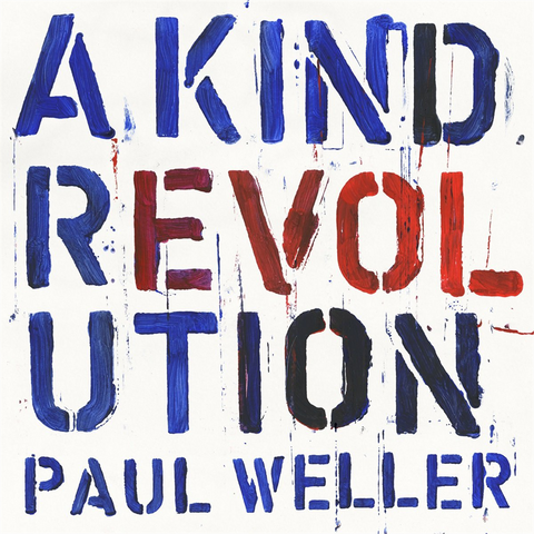 PAUL WELLER - A KIND OF REVOLUTION (LP - RECORDSTOREDAY 2017)