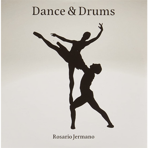 ROSARIO JERMANO - DANCE & DRUMS (2022)