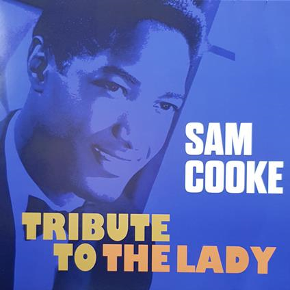 SAM COOKE - TRIBUTE TO THE LADY (LP – rem'21 – 1959)