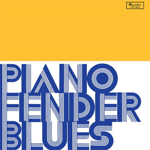 PIERO UMILIANI - PIANOFENDER BLUES (LP – 2021)