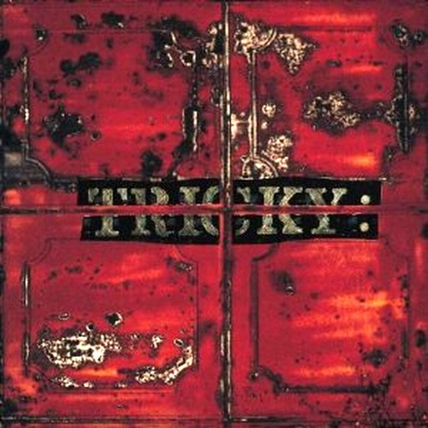 TRICKY - MAXINQUAYE (1995)