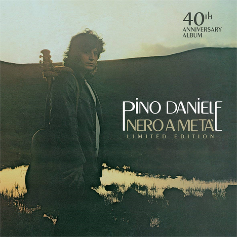 PINO DANIELE - NERO A META' (1980 - 40th ann 2cd)