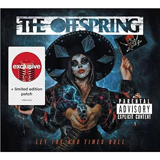 THE OFFSPRING - LET THE BAD TIMES ROLL