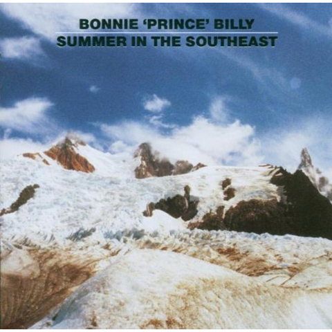 BONNIE PRINCE BILLY - SUMMER IN THE SOUTHEAST