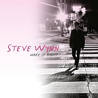 STEVE WYNN - MAKE IT RIGHT (2024)