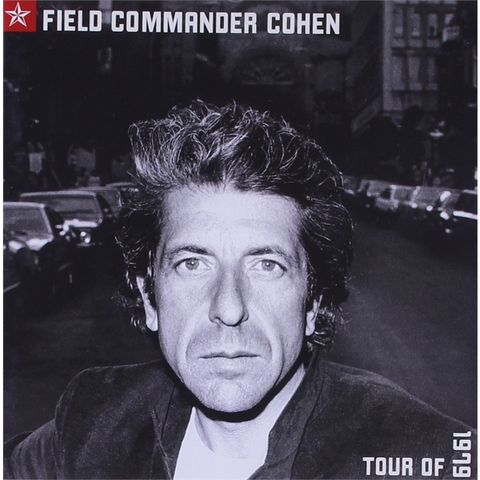 LEONARD COHEN - FIELD COMMANDER COHEN - tour '79 (live - 2001)