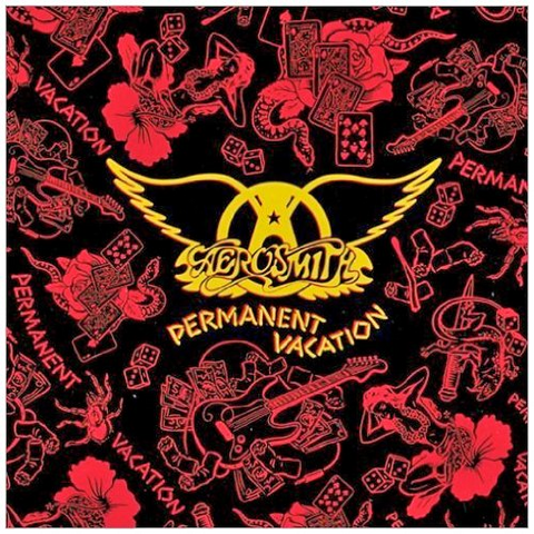 AEROSMITH - PERMANENT VACATION