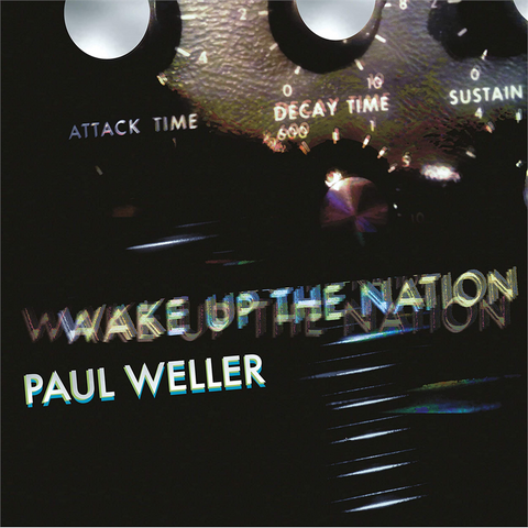 PAUL WELLER - WAKE UP THE NATION (2010 - 10TH ANNIVERSARY)