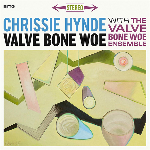 HYNDE CHRISSIE & THE VALVE BONE WOE ENSAMBLE - VALVE BONE WOE (2019)