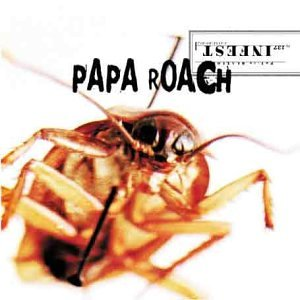 PAPA ROACH - INFEST (2000)