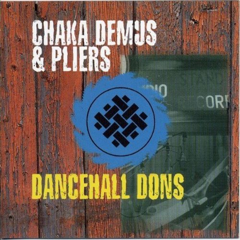 CHAKA DEMUS - DANCEHALL DONS (2cd)
