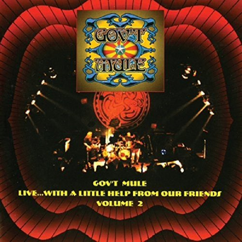 GOV'T MULE - LIVE WITH A LITTLE HELP FROM OUR FRIENDS (2016)