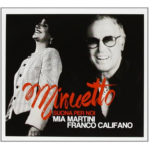 FRANCO CALIFANO & MIA MARTINI - MINUETTO (2023 - 2CD)