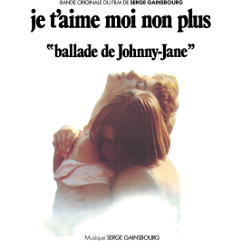SERGE GAINSBOURG - JE T'AIME... MOI NON PLUS: BANDE ORIGINALE DU FILM (1976 - JAPAN | REM24)