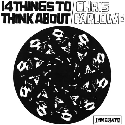 CHRIS FARLOWE - 14 THINGS TO THINK ABOUT (LP - BIANCO | REM'25 - 1966)