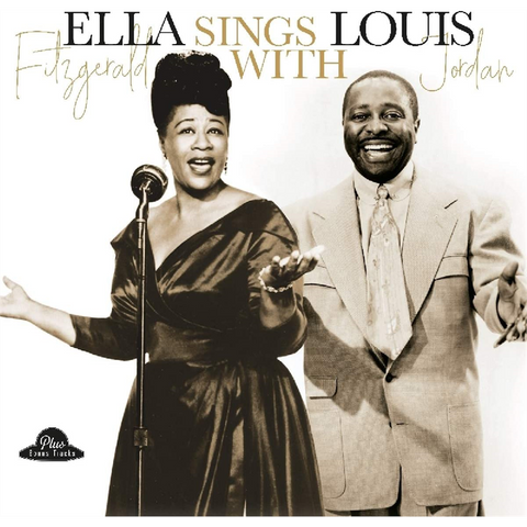 ELLA FITZGERALD & LOUIS ARMSTRONG - ELLA SINGS WITH LOUIS JORDAN (LP - 2019)