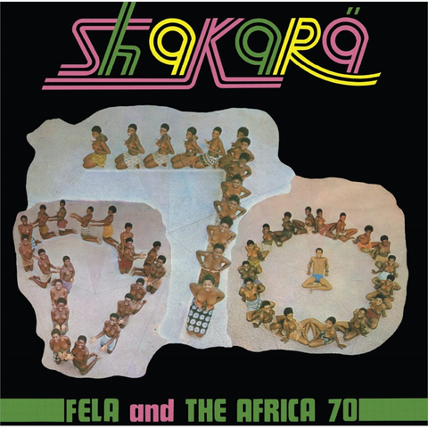 FELA KUTI - SHAKARA (LP+7’’ - pink | rem23 - 1972)