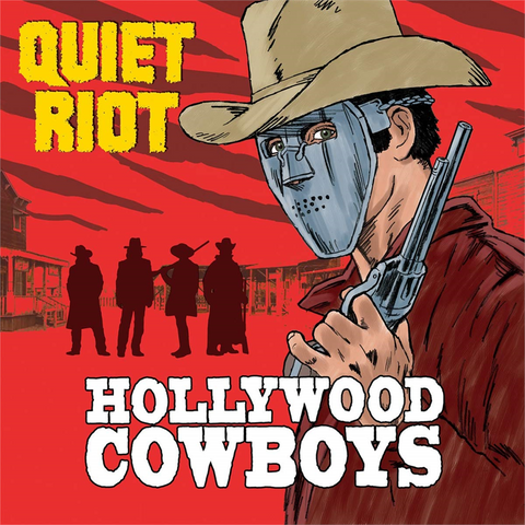 QUIET RIOT - HOLLYWOOD COWBOYS (LP - 2019)