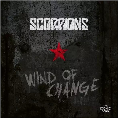 SCORPIONS - WIND OF CHANGE: THE ICONIC SONG (LP+CD - 2020)