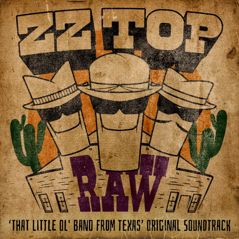 ZZ TOP - SOUNDTRACK - RAW: THAT LITTLE OL' BAND FROM TEXAS (LP - 2022)