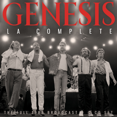 GENESIS - LA COMPLETE: FULL ‘86 BROADCAST (2022 - 2CD)