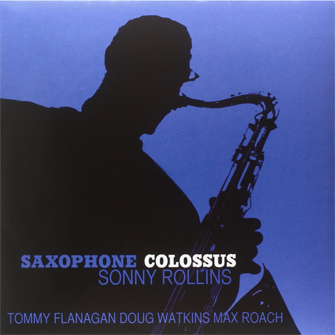 SONNY ROLLINS - SAXOPHONE COLOSSUS (LP)