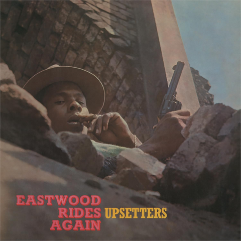 THE UPSETTERS - EASTWOOD RIDES AGAIN (LP - RE25 - 1970)