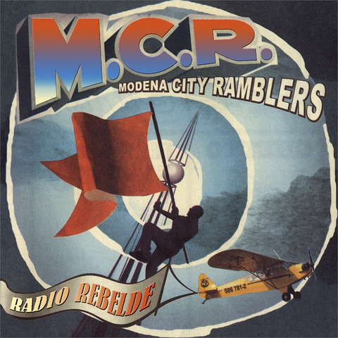 MODENA CITY RAMBLERS - RADIO REBELDE (LP - rosso - 2002)