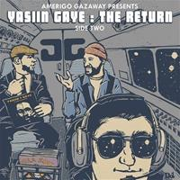 AMERIGO GAZAWAY - YASIIN GAYE (LP - 2019)
